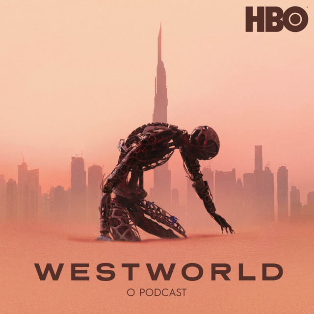 Capa de Westworld: o podcast
